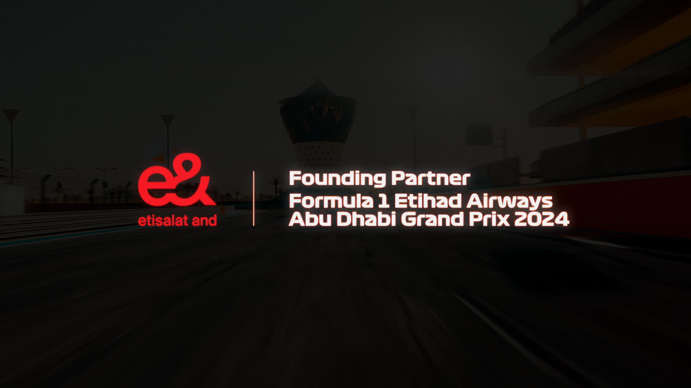 e& Etihad Airways Abu Dhabi F1 Grand Prix: Director's Cut